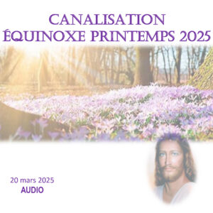 Équinoxe du printemps 2025 (Audio)