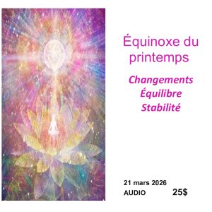 Équinoxe printemps 2026 AUDIO