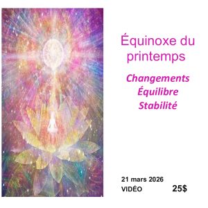 *** Équinoxe printemps 2026 VIDÉO